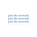 White and blue "join the network" rectangle sticker.